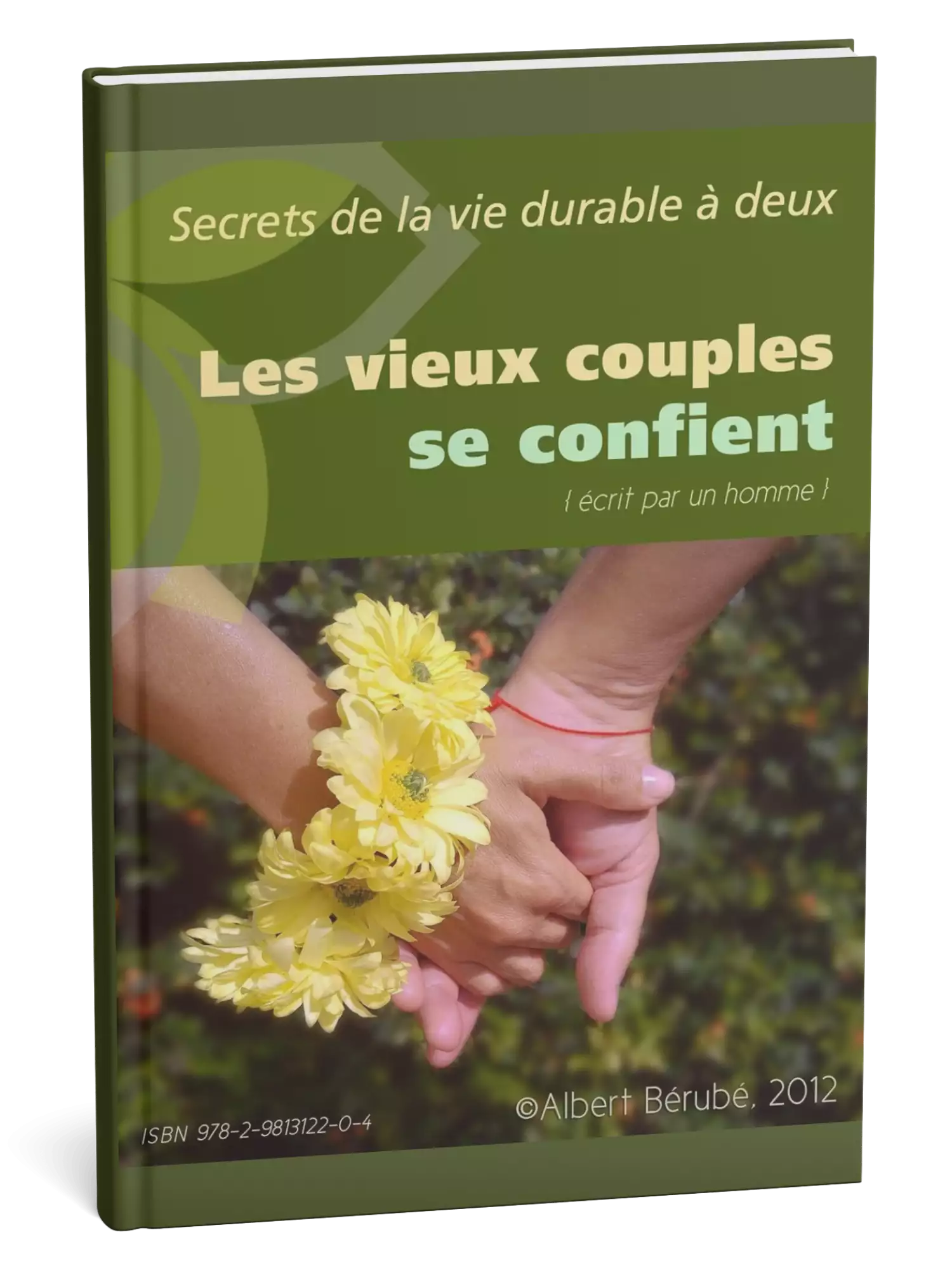 Secrets de la vie durable à deux